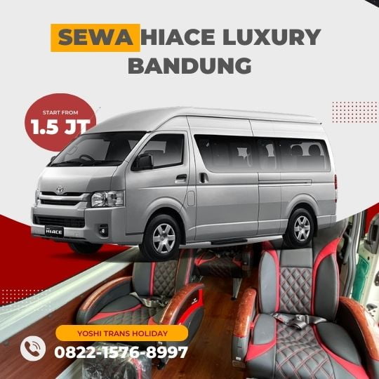 Sewa Hiace Luxury Bandung
